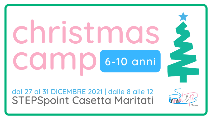 Christmas Camp allo STEPSpoint Casetta Maritati