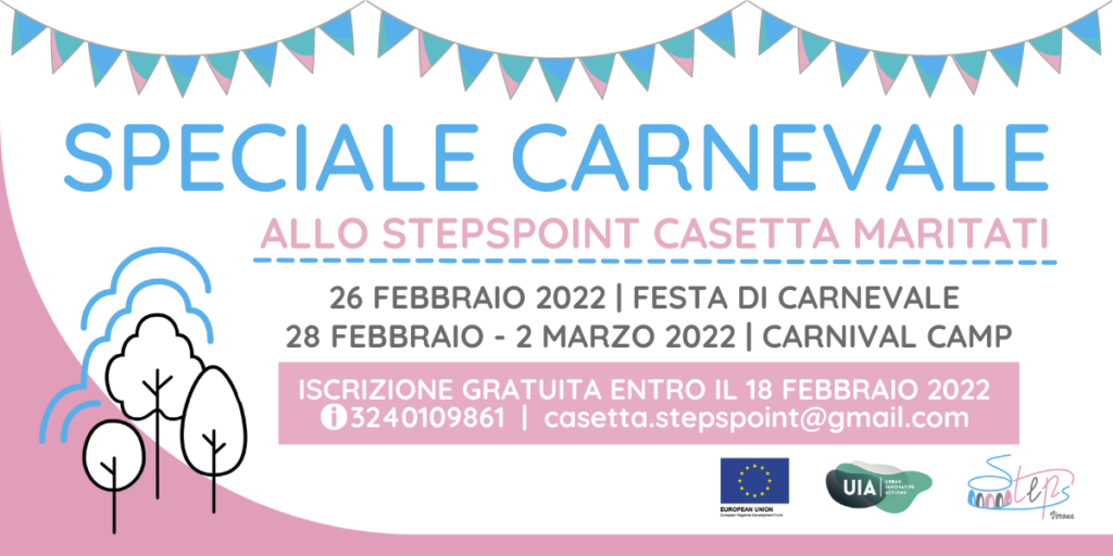 Speciale Carnevale STEPSpoint Casetta Maritati